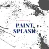 Dianne ROBERT - Paint Splash